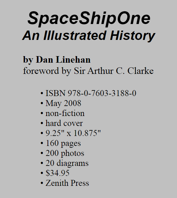 Book information for SpaceShipOne: An Illustrated History by Dan Linehan